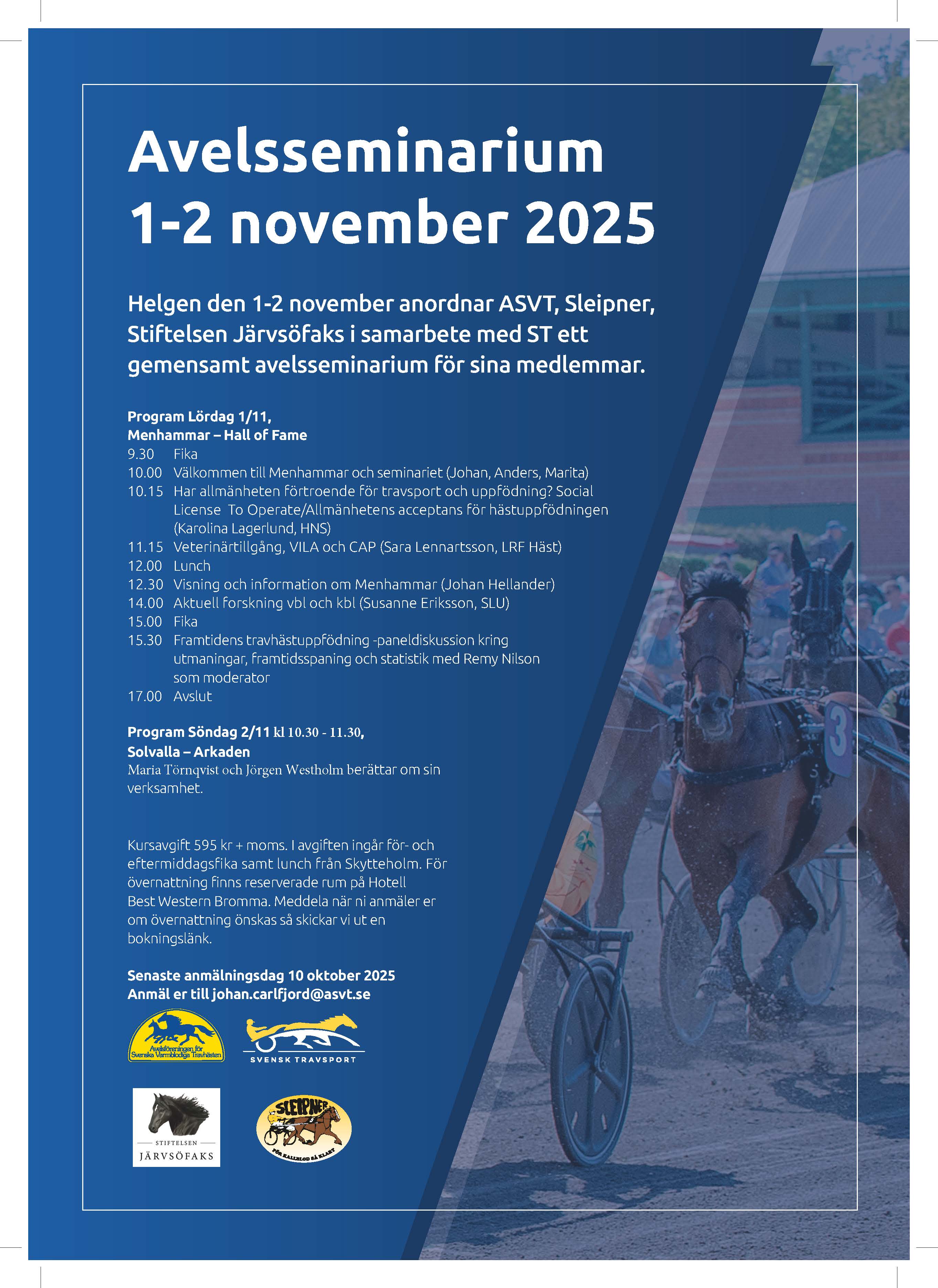 Avelsseminarium på Menhammar och Solvalla. 1-2 november